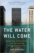 Water will come